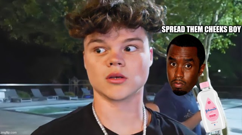 JACK IS SCREWED | SPREAD THEM CHEEKS BOY | image tagged in diddy,youtuber | made w/ Imgflip meme maker