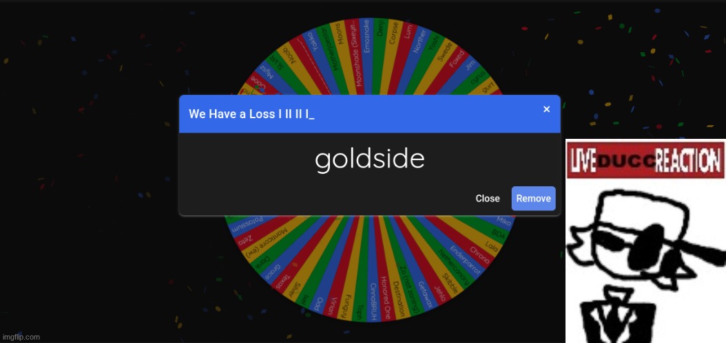 Looks like Goldside won't be getting a Gold medal, eh? | made w/ Imgflip meme maker
