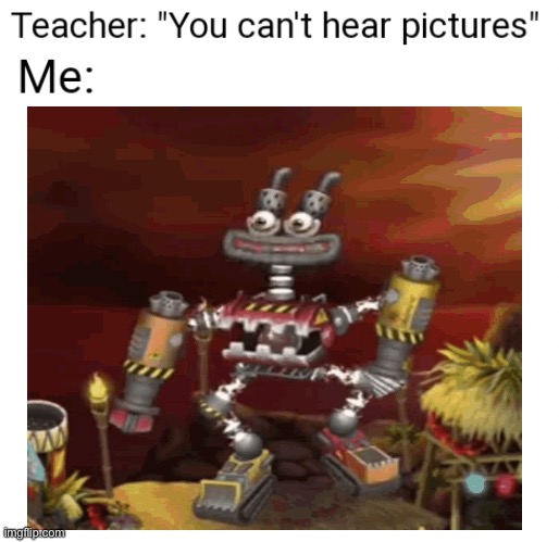 Earth epic Wubbox | image tagged in you can't hear pictures,my singing monsters | made w/ Imgflip meme maker
