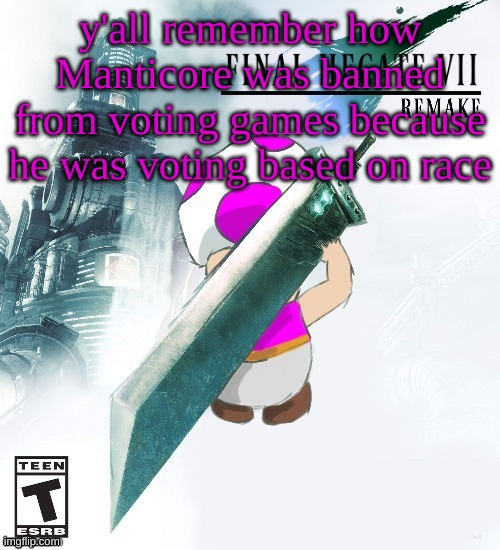 Final Hecate VII (thank you disco) | y'all remember how Manticore was banned from voting games because he was voting based on race | image tagged in final hecate vii thank you disco | made w/ Imgflip meme maker