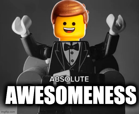 I'll join in because I want to participate in the sans of topic | AWESOMENESS | image tagged in lego,sans of topic,heya kid je suis le sans de topic,bruh -mc941 | made w/ Imgflip meme maker