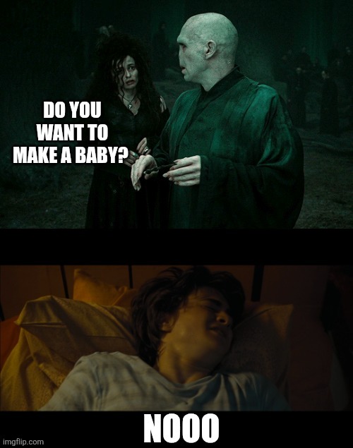 Some dreams are best forgotten | image tagged in harry potter,voldemort | made w/ Imgflip meme maker