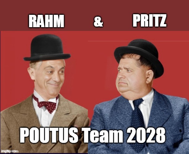 The Simp & the Blimp | &           PRITZ; RAHM; POUTUS Team 2028 | image tagged in emanueal and pritzker meme | made w/ Imgflip meme maker