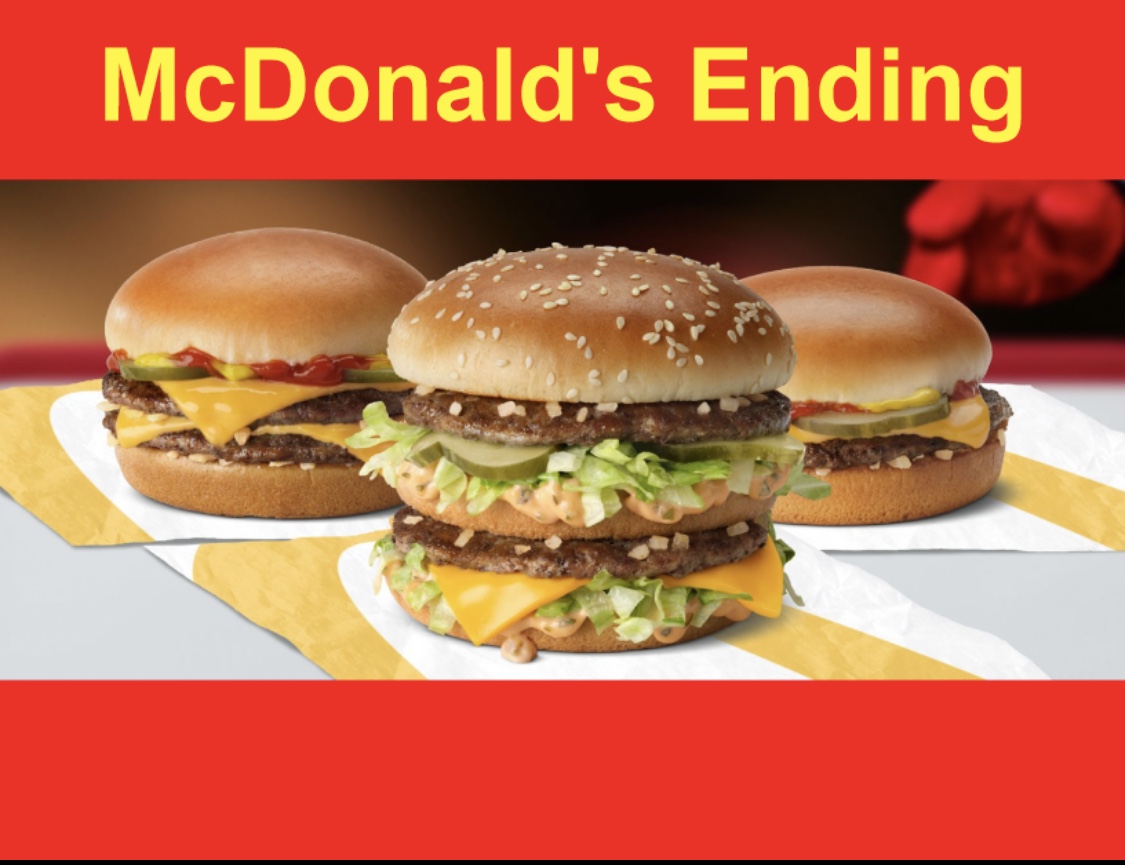 McDonald’s ending Blank Meme Template