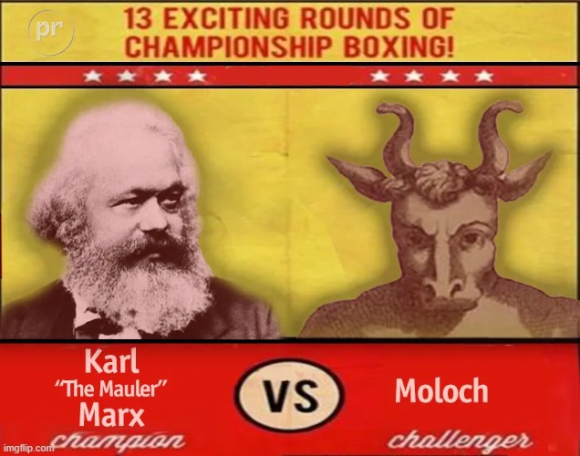 image tagged in karl marx,moloch,boxing,communism | made w/ Imgflip meme maker