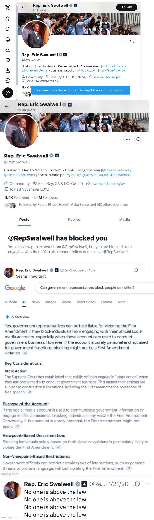 No one is above the law! | image tagged in swalwell,crying democrats | made w/ Imgflip meme maker