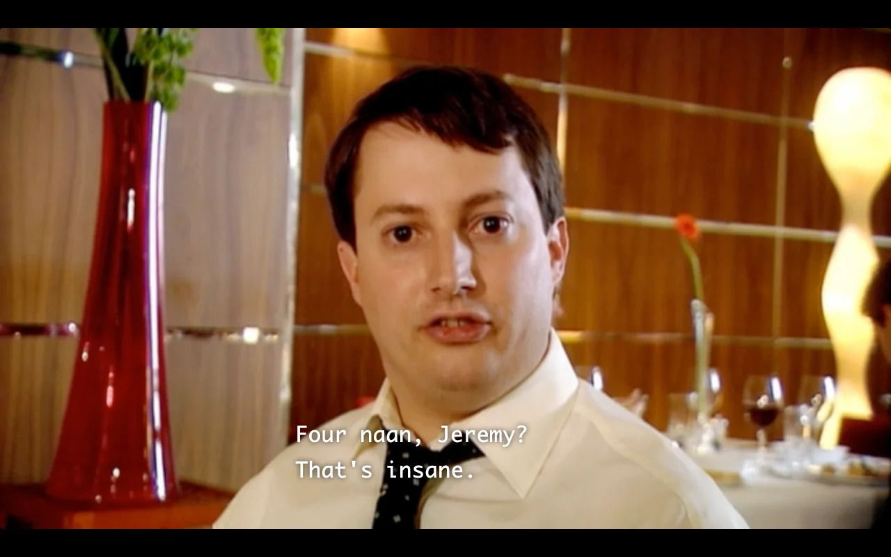 Four naans Jeremy. That’s insane Blank Meme Template