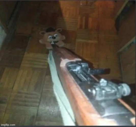gtfo | image tagged in gun pointing at freddy,memes,meme,funny,fnaf,freddy | made w/ Imgflip meme maker