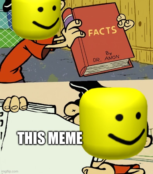 Big Facts | THIS MEME | image tagged in big facts | made w/ Imgflip meme maker