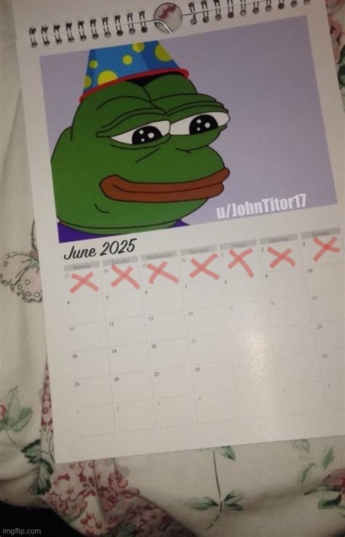 u/JohnTitor17; June 2025 | made w/ Imgflip meme maker