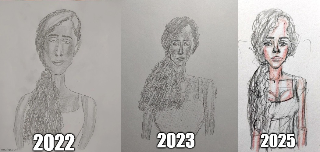 3 Year Art Transformation "Brazilian Baddie" | 2023; 2025; 2022 | image tagged in art,drawings,brazilian,girl | made w/ Imgflip meme maker