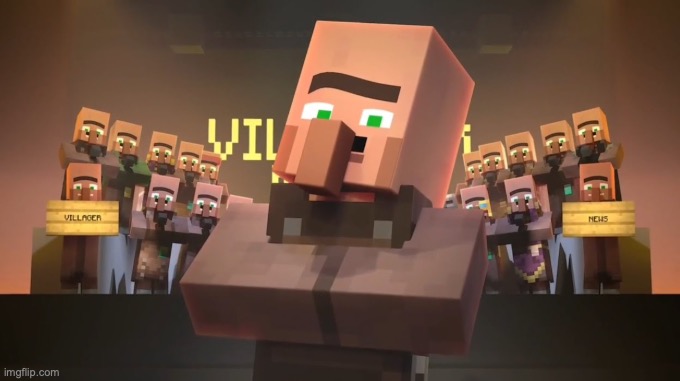 Villager News Theme | image tagged in villager news theme | made w/ Imgflip meme maker