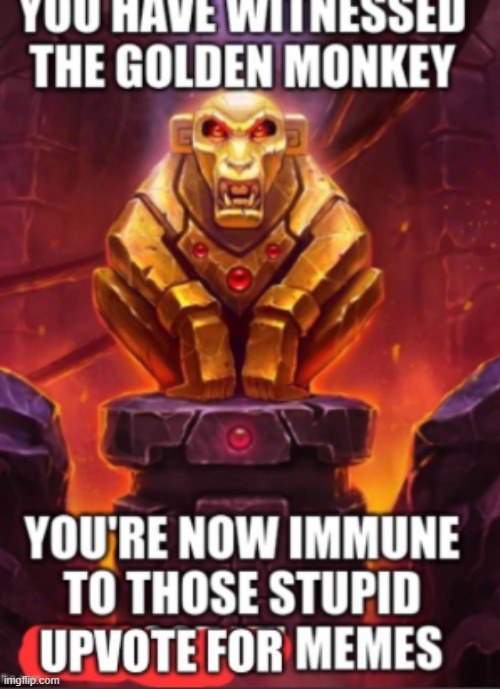 Golden Monkey | image tagged in golden monkey | made w/ Imgflip meme maker
