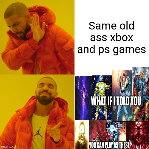 This for xbox and ps5 meme | Same old ass xbox and ps games | image tagged in memes,drake hotline bling | made w/ Imgflip meme maker