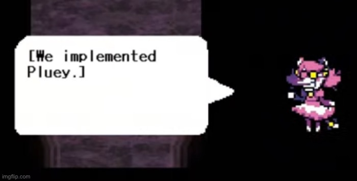 Deltarune tomorrow shitpost #14 | made w/ Imgflip meme maker