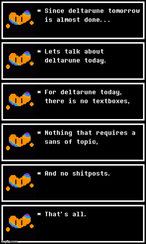 Deltarune today rules | made w/ Imgflip meme maker