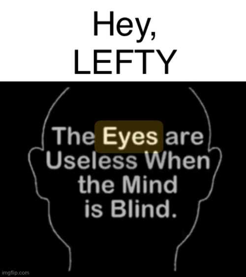 Rusted shut | image tagged in memes,lefty should try wd40,or just kissmyass n gotohell | made w/ Imgflip meme maker