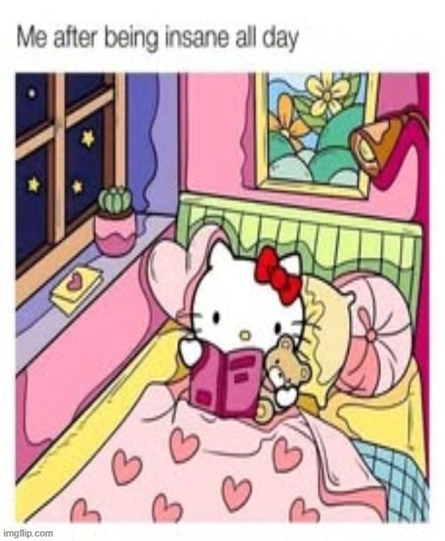 It's my bedtime now. Goodnight stream! :) | image tagged in memez,gn | made w/ Imgflip meme maker