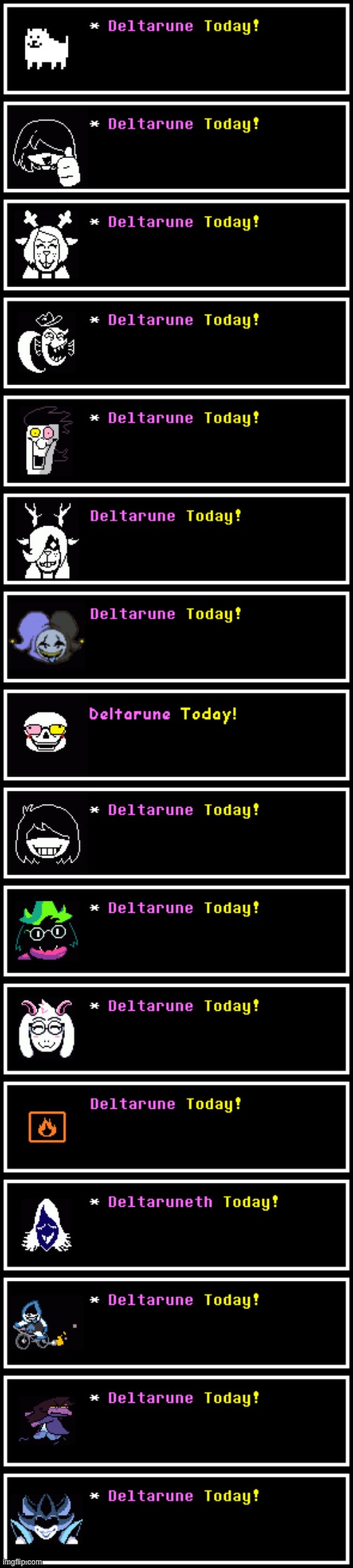 Deltarune Today | made w/ Imgflip meme maker
