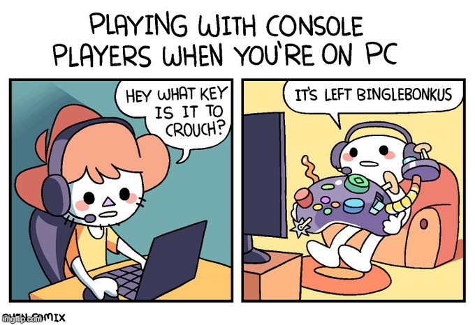 image tagged in video games,players,console,pc | made w/ Imgflip meme maker