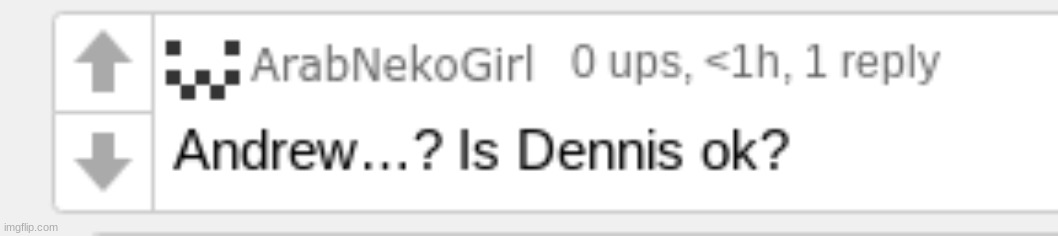 dennis | made w/ Imgflip meme maker