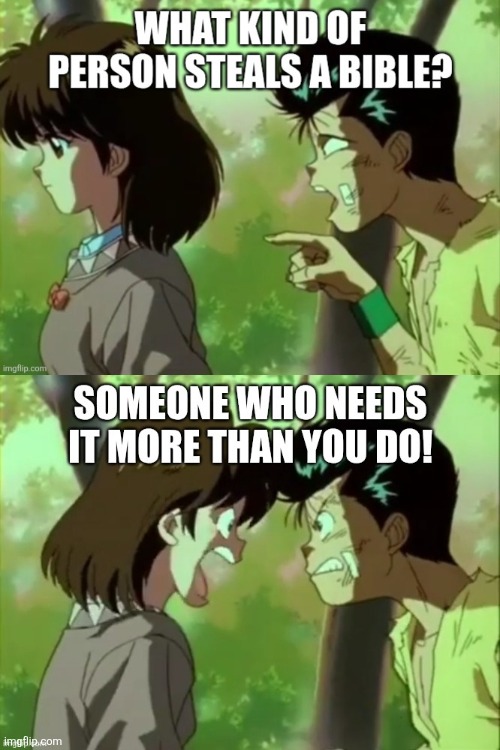 Keiko steals Yusuke's Bible | made w/ Imgflip meme maker