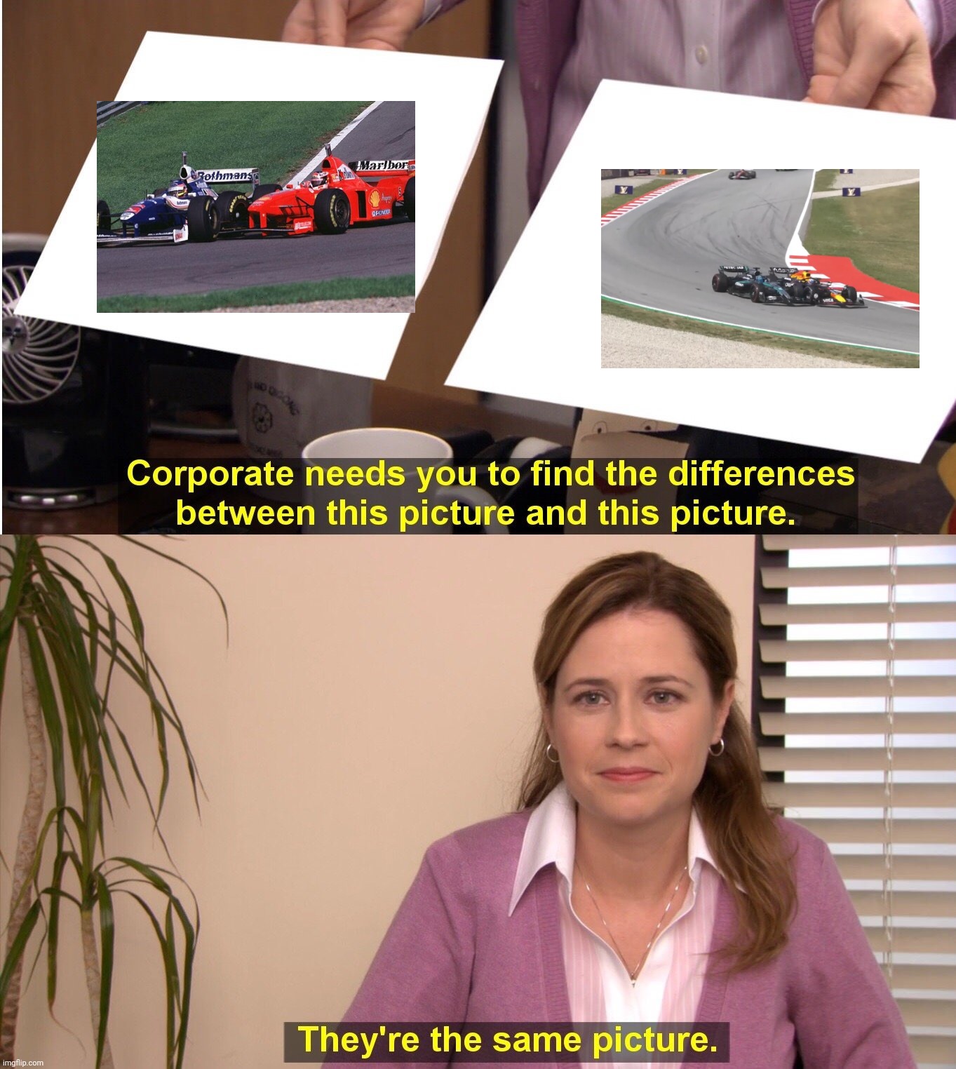 They're The Same Picture | image tagged in memes,they're the same picture,formula 1,michael,max,george | made w/ Imgflip meme maker
