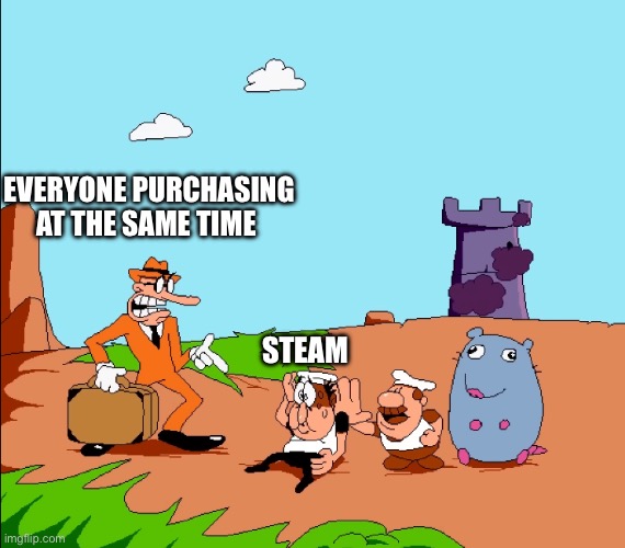 STEAM EVERYONE PURCHASING AT THE SAME TIME | made w/ Imgflip meme maker