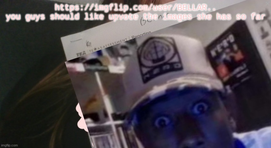 tyler gooner paper | https://imgflip.com/user/BELLAR..

you guys should like upvote the images she has so far | image tagged in tyler gooner paper | made w/ Imgflip meme maker