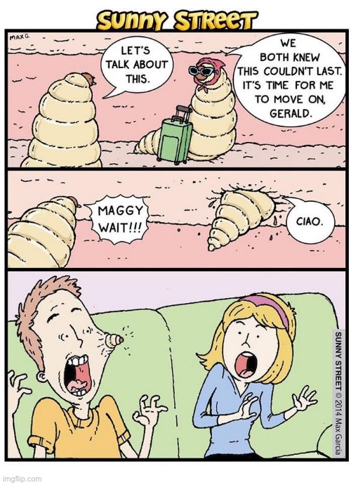 image tagged in comics,sunny street,maggots,bursting out | made w/ Imgflip meme maker