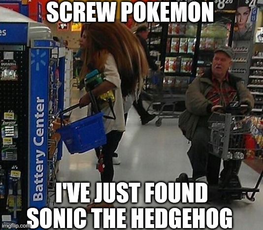 Screw Pokemon I've Just Found Sonic The Hedgehog | SCREW POKEMON; I'VE JUST FOUND SONIC THE HEDGEHOG | image tagged in chrisjoines1 | made w/ Imgflip meme maker