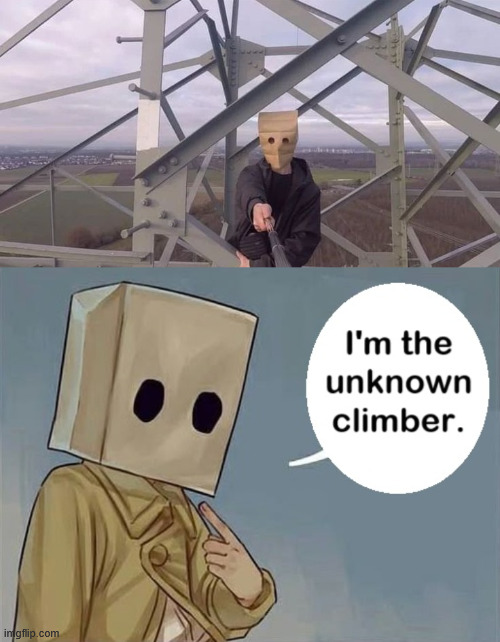 Little Nightmares 2, Mono. | image tagged in ugly bob,lattice climbing,creepypasta,mono,climbing,memes | made w/ Imgflip meme maker