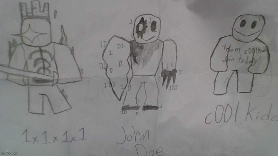 Forsaken drawings (Killers) | image tagged in roblox,forsaken,hackers,john doe,c00lkidd,1x1x1x1 | made w/ Imgflip meme maker