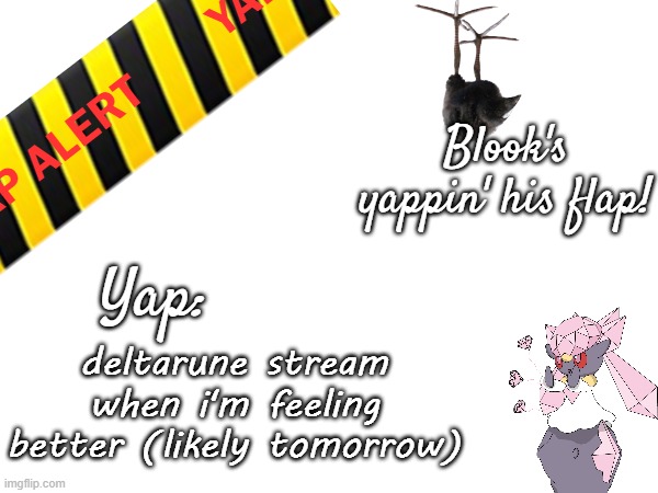 I'm a sick.mp3 | deltarune stream when i'm feeling better (likely tomorrow) | image tagged in blook's march 2025 temp | made w/ Imgflip meme maker