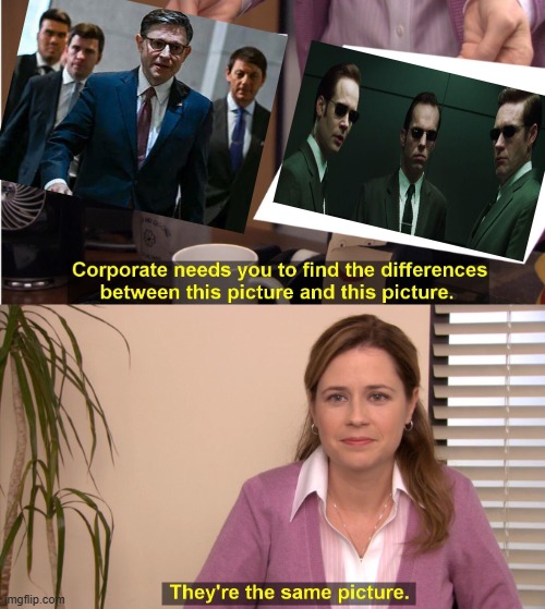 Agents of the Budget | image tagged in memes,they're the same picture | made w/ Imgflip meme maker