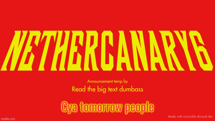 TITLE CARD | Cya tomorrow people | image tagged in title card | made w/ Imgflip meme maker