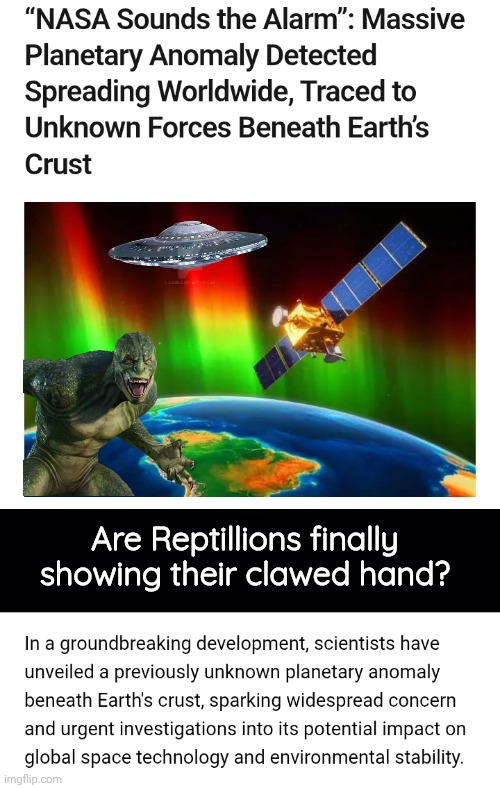 Nasa detects Reptillions | Are Reptillions finally showing their clawed hand? | image tagged in black background,nasa,shapeshifting lizard | made w/ Imgflip meme maker