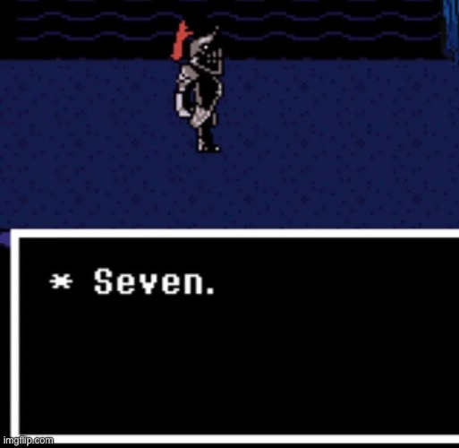 Oh Undyne, what number comes after six? | made w/ Imgflip meme maker