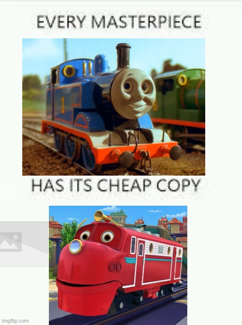 Every Masterpiece has its cheap copy | image tagged in every masterpiece has its cheap copy | made w/ Imgflip meme maker