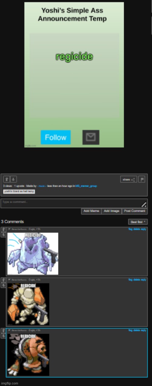 im unbanned and can finnaly post this the link to this is in comments | image tagged in regicide | made w/ Imgflip meme maker