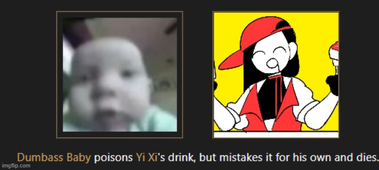 that's why his name is a dumbass baby | made w/ Imgflip meme maker