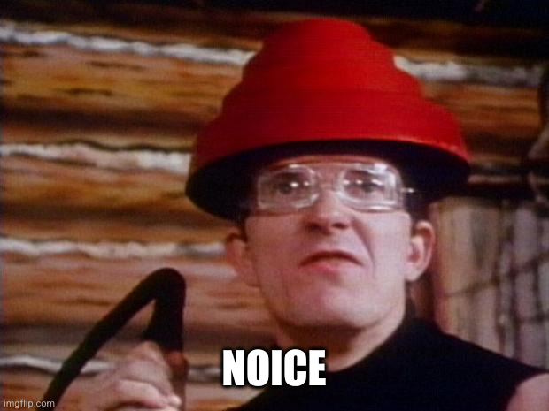 Devo | NOICE | image tagged in devo | made w/ Imgflip meme maker