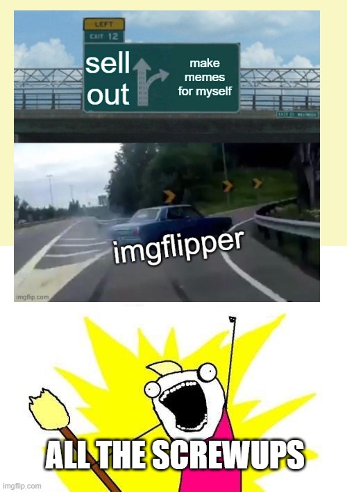 skipped two in accidental stream selection | ALL THE SCREWUPS | image tagged in memes,x all the y,rapid | made w/ Imgflip meme maker