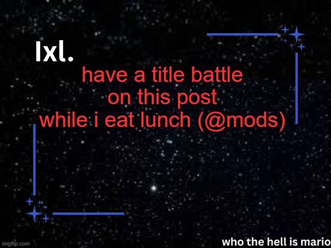 Man this banana is fucking fire | have a title battle on this post while i eat lunch (@mods) | image tagged in ixl temp | made w/ Imgflip meme maker