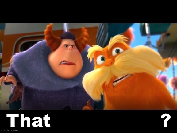 That's a Woman | image tagged in that's a woman | made w/ Imgflip meme maker