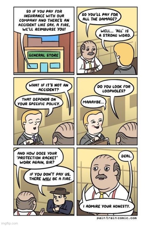 This must be the  “Goodfellas Insurance Agency”… | image tagged in comics,paintrain,insurance | made w/ Imgflip meme maker