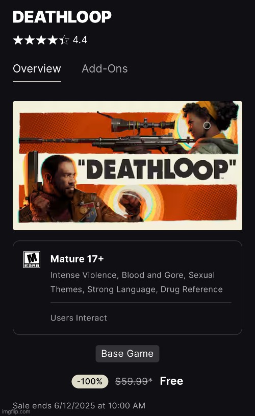 Deathloop is free on Epic Games Store | made w/ Imgflip meme maker