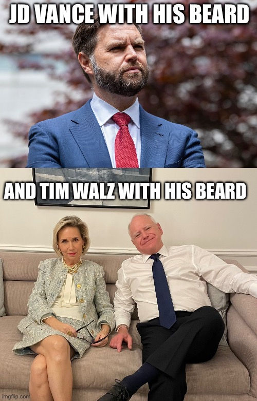 Know your beards | JD VANCE WITH HIS BEARD; AND TIM WALZ WITH HIS BEARD | image tagged in beards,political meme,2024,jd vance,tim walz | made w/ Imgflip meme maker