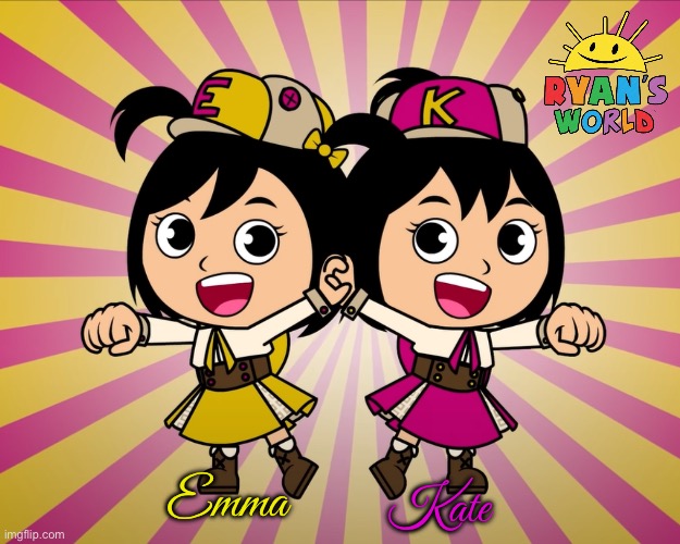 Ryan's World - Emma and Kate | Emma; Kate | image tagged in youtube,sisters,instagram,girls,adorable,real life | made w/ Imgflip meme maker