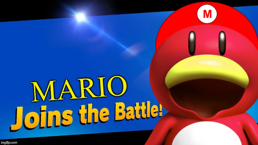 NEW FIGHTER | MARIO | image tagged in blank joins the battle | made w/ Imgflip meme maker